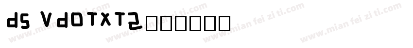 DS VDOTXT2字体转换